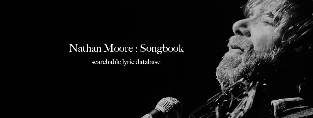 Nathan Moore : Songbook